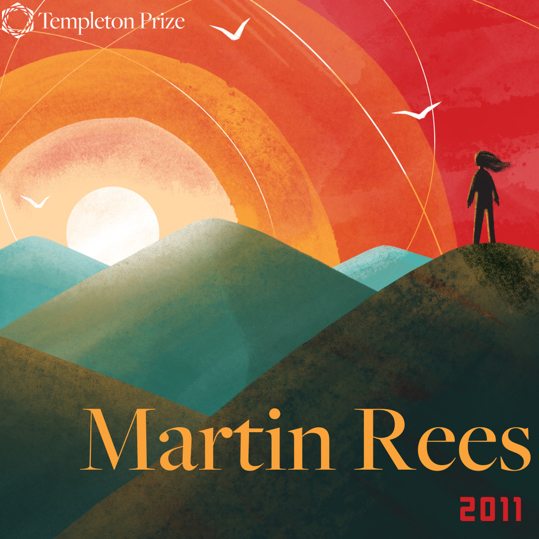 Unraveling the Universe: The Pioneering Work of Martin Rees – Templeton Prize